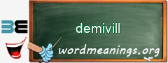 WordMeaning blackboard for demivill